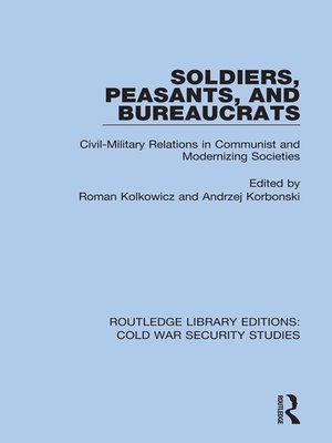 cover image of Soldiers, Peasants, and Bureaucrats